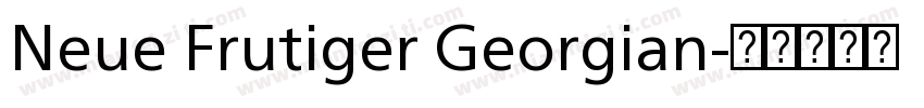 Neue Frutiger Georgian字体转换
